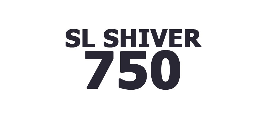 SL SHIVER 750